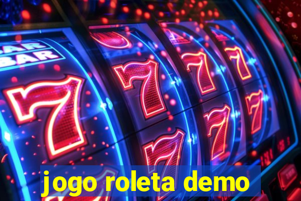 jogo roleta demo